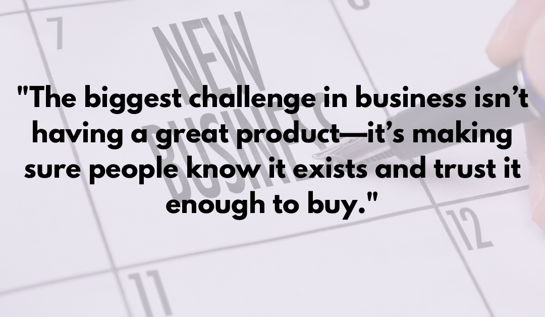 Struggling to get customers? How to build trust, visibility and sales from scratch